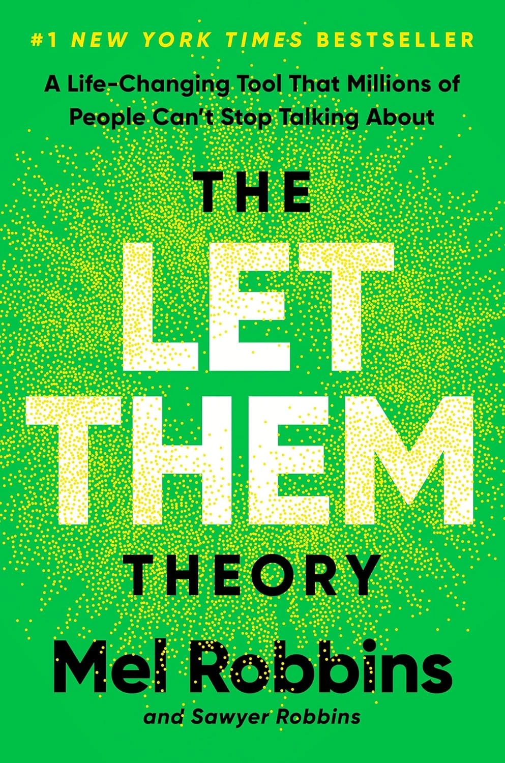 The Let Them Theory by Mel Robbins