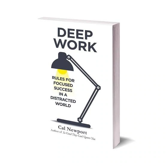 Deep Work by Cal Newport